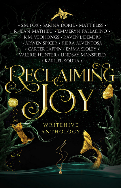 Black and Gold cover image with the stylized words "Reclaiming Joy." Gold images include a bird, cat, butterfly, and fish tail.